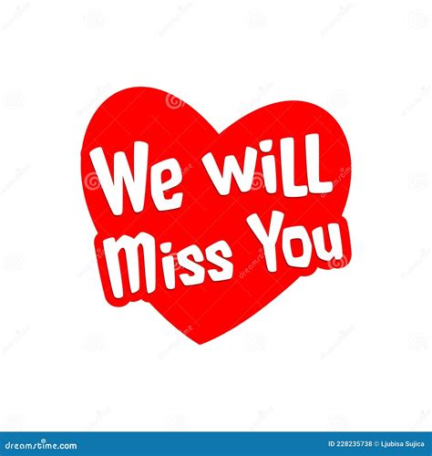 We Will Miss You Sign Isolated On White Background Stock Vector