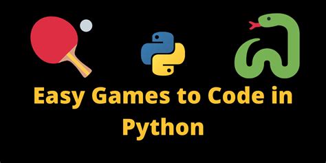 Easy Games In Python Askpython