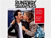 Runaway Daughters - Movie Reviews