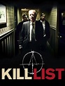Kill List Pictures - Rotten Tomatoes