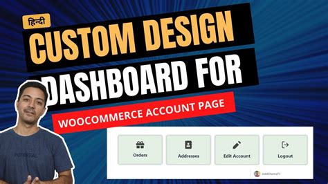 How To Make Custom Woocommerce Account Dashboard Page Custom My