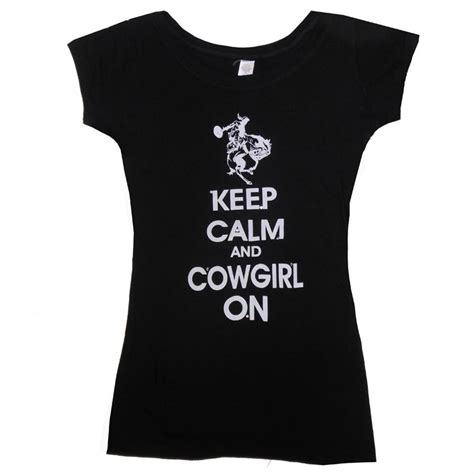 Cowgirl Justice Keep Calm And Cowgirl On