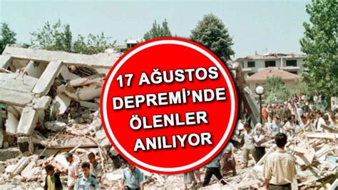 17 Ağustos depremi ne zaman saat kaçta nerede oldu Marmara Depremi