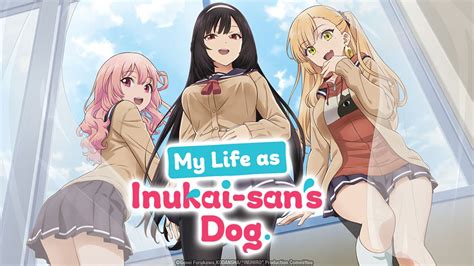 My Life as Inukai-san's Dog. Full Stream Series Online | PROGOMOVIES