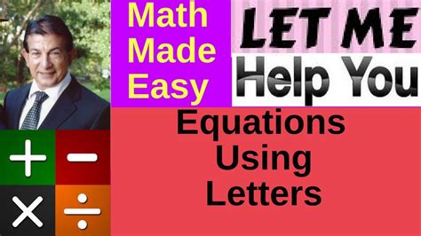 Equations Using Letters Youtube