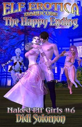 The Happy Ending Naked Elf Girls Kindle Edition By Solomon Didi Sullivan Stephen D