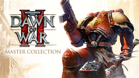 Warhammer 40000 Dawn Of War Ii Master Collection Pc Steam Game
