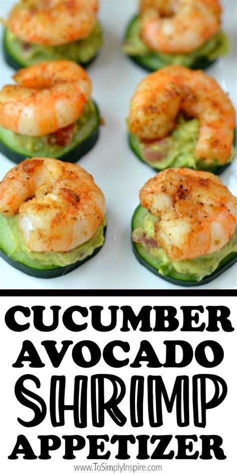 Why not serve some great hot and cold shrimp appetizers at your next party. Cucumber Avocado Shrimp Appetizer in 2020 | Shrimp ...
