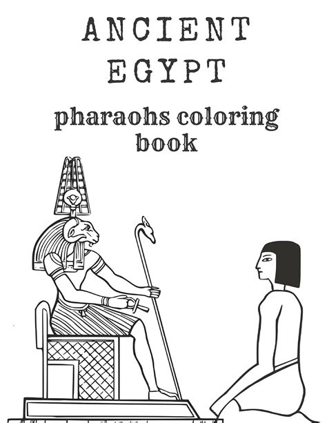 Buy Ancient Egypt Pharaohs Coloring Book Ancient Egypt Coloring Book A Coloring Book With