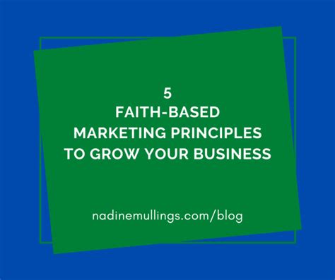 5 Faith Based Marketing Principles To Grow Your Business Nadine