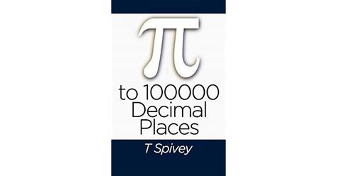 Pi To 100000 Decimal Places By T Spivey
