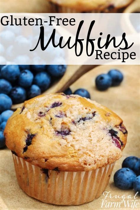 Gluten Free Muffins Recipe The Frugal Farm Wife
