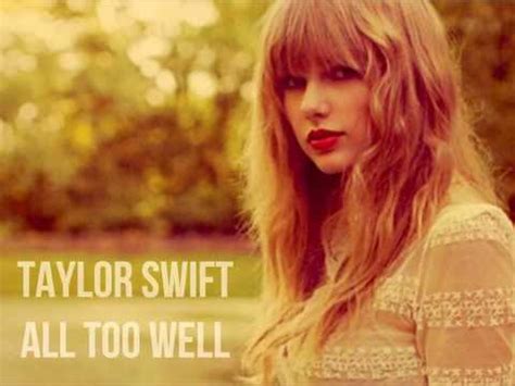 All Too Well By Taylor Swift Songfacts