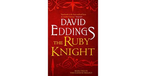 The Ruby Knight The Elenium Trilogy 2 By David Eddings