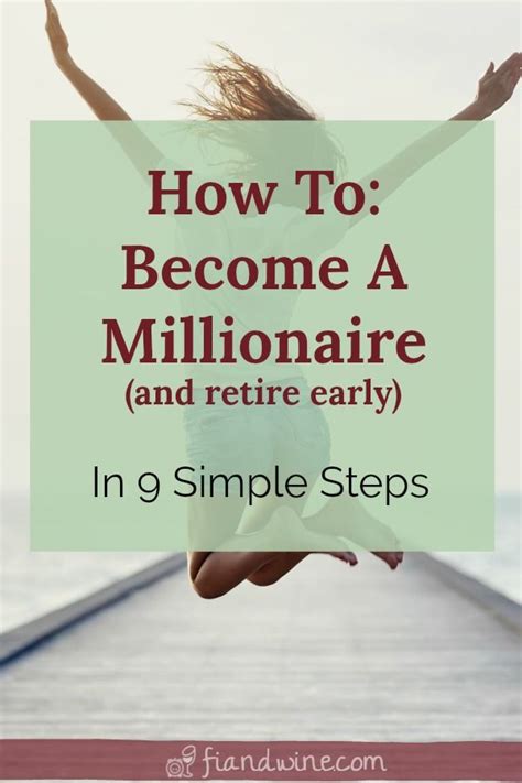 How To Become A Millionaire In 9 Simple Steps Personal Finance