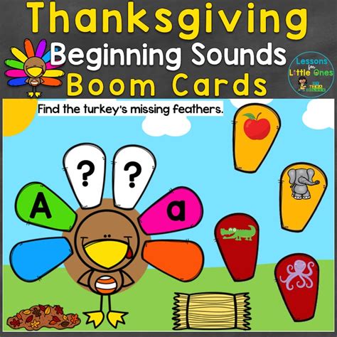 Boom cards are the perfect digital resource for virtual learning, but they can also be used in the to explain it simply, boom cards are digital task cards that can be used across the curriculum. Thanksgiving Beginning Sounds Boom Cards - Lessons for Little Ones by Tina O'Block