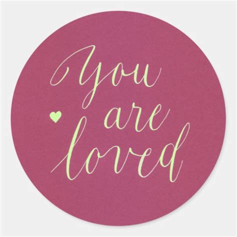 You Are Loved Stickers