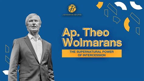 The Supernatural Power Of Intercession Part 4 Ap Theo Wolmarans