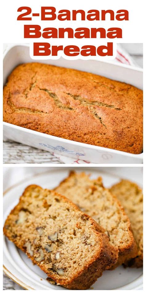 Two Banana Breads Are Shown In This Collage With The Words 2 Banana