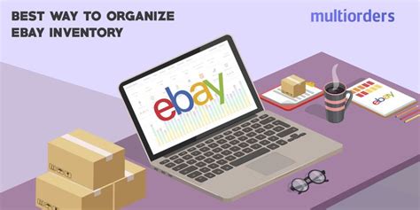 Best Way To Organize Ebay Inventory Inventory Management Software