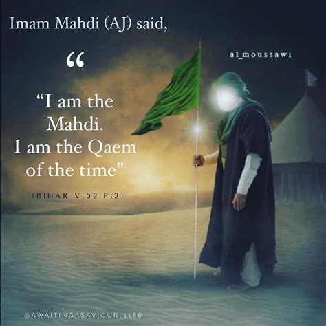 Imam Mahdi Aj Said I Am The Mahdi I Am The Qaem Of The Time