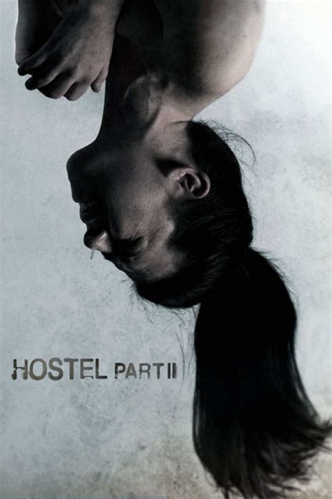 Movie Review Hostel Part Ii Directed By Eli Roth Cineraptor