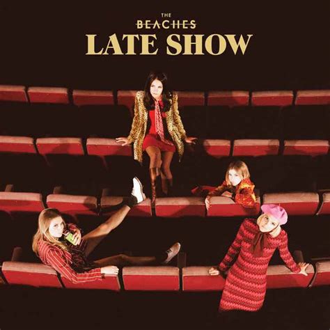 The Beaches Announce Debut Lp Share Late Show Video