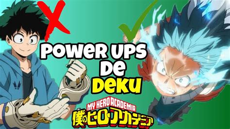 Los Power Ups De Deku ¿cuáles Son Buenos Y Cuáles Malos Youtube