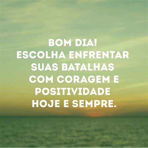 50 Frases Curtas De Bom Dia Para Ter Uma Manhã Iluminada