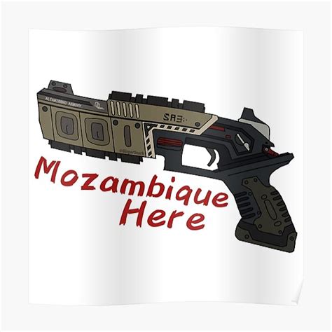 Apex Legends Mozambique Here Art Poster By Gingersnark Redbubble