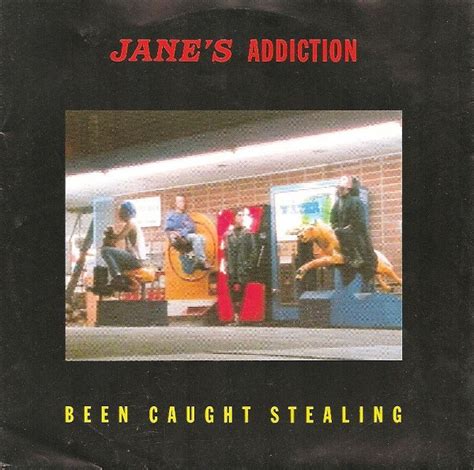 Jane S Addiction Been Caught Stealing Vinyl Discogs