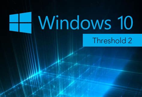 Windows 10 Threshold 2 Será Liberada En Noviembre