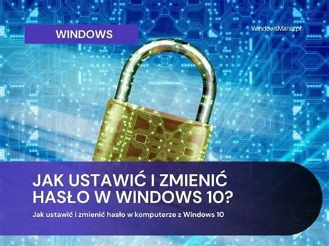 Jak Zmieni Has O W Komputerze Z Systemem Windows Techporady Pl My XXX