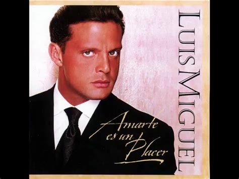 Luis Miguel La Incondicional Letra Y Videos Musicales