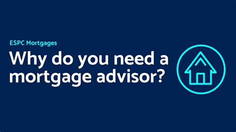 Why Should You Use A Mortgage Advisor Espc Mortgages First Time Buyer Remortgaging Youtube