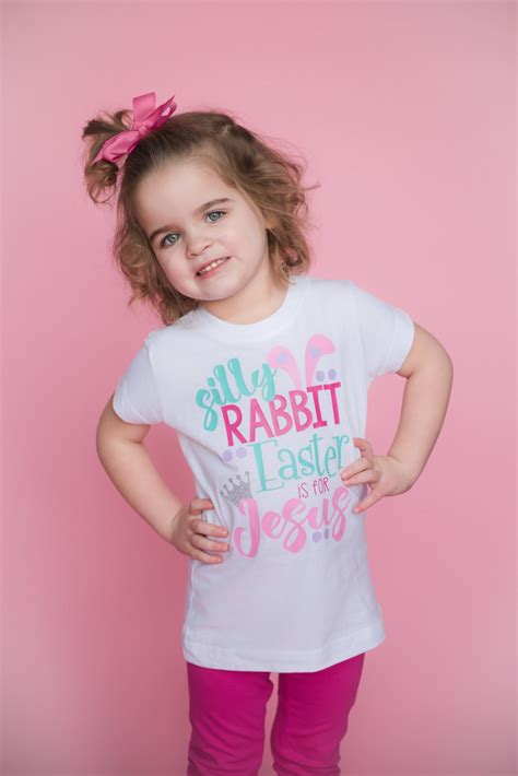 Silly Rabbit Easter Is For Jesus Shirt Or Bodysuit 0 24 Etsy