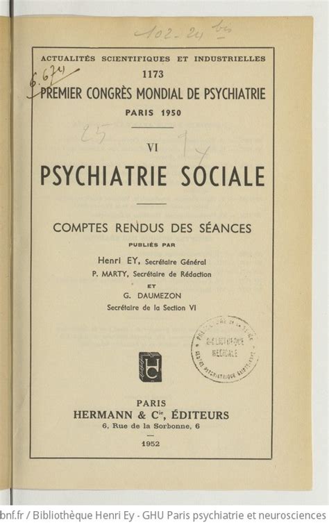 Premier Congrès mondial de psychiatrie Paris 1950 comptes rendus