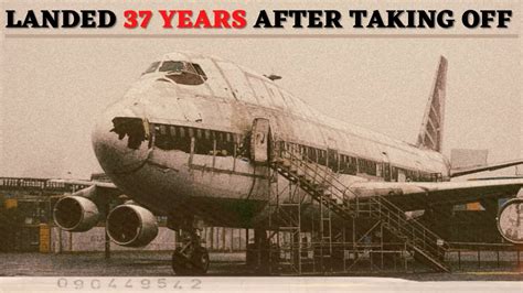 A Flight Disappeared In 1955 And Landed After 37 Years Youtube