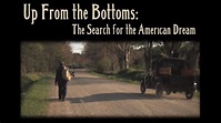 Up From the Bottoms: The Search for the American Dream (narrated by ...