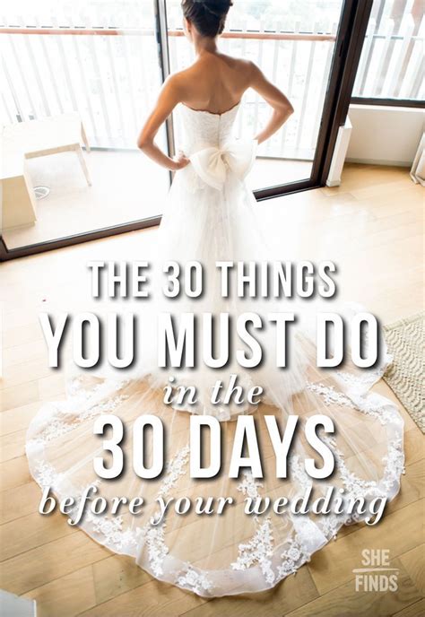 30 things brides should do 30 days before the wedding wedding day tips wedding advice wedding
