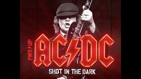 Acdc Confirma El Lanzamiento Del Nuevo Single Shot In The Dark
