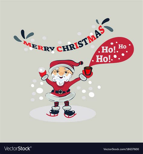 ho ho ho merry christmas santa claus in the ice vector image