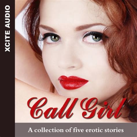 Amazon Com Call Girl A Collection Of Five Erotic Stories Audible Audio Edition Katy
