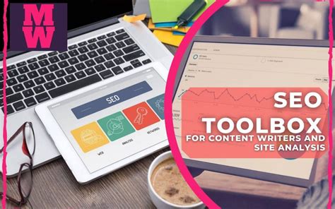 SEO Toolbox For Content Writers And Site Analysis Seo Tools For