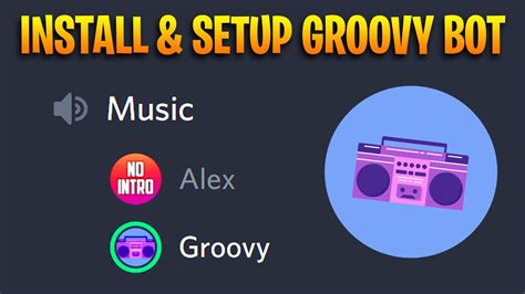 How To Add Groovy Bot In Discord Youtube
