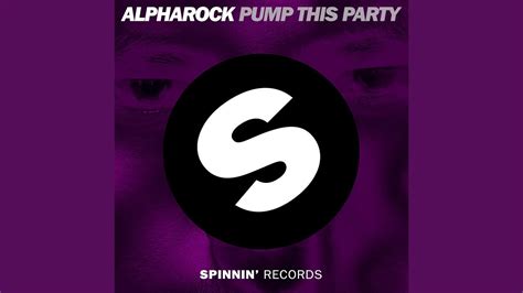 Pump This Party Youtube