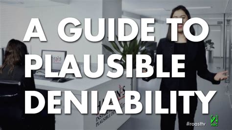 a guide to plausible deniability youtube