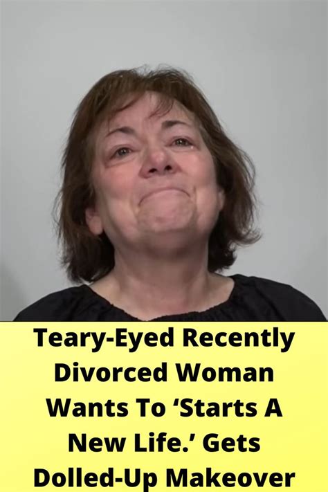 teary eyed recently divorced woman wants to starts a new life gets dolled up makeover