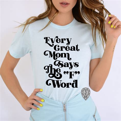 Funny Mom Tee Shirts For Moms Mothers Day Gift