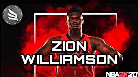 Nba 2k20 Zion Williamson Build Is A Beast Youtube